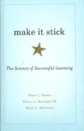 make it stick, The Science of Successful Learning