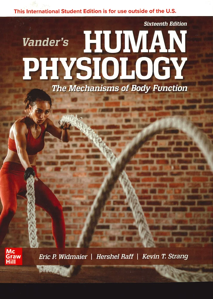 Vader’s Human Physiology The Mechanism of Body Function Sixteenth Edition